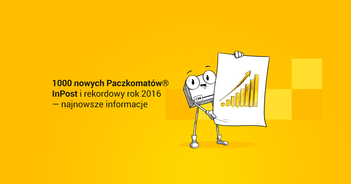 1000 nowych Paczkomatów® InPost i rekordowy rok 2016 ― najnowsze informacje