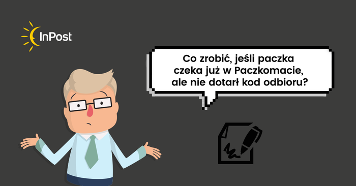 Co zrobić, jeśli paczka czeka już w Paczkomacie, ale nie dotarł kod odbioru?