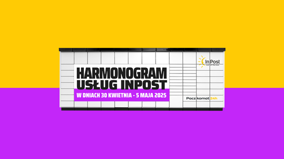 Urządzenie Paczkomat na żółto-fioletowym tle. Harmonogram usług InPost w dniach od 30 kwietnia do 5 maja 2025 roku 