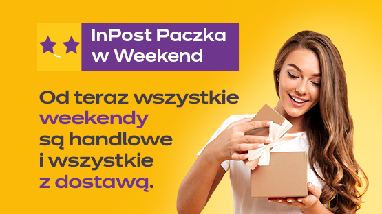 InPost dostarczy Paczkę w Weekend! 