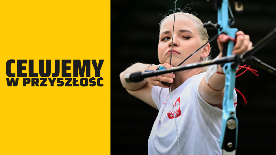 Celujemy w przyszłość