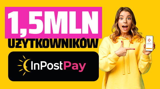 InPost Pay ma już 1,5 miliona użytkowników