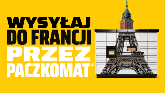 Grafika przedstawia napis "Wysyłaj do Francji przez Paczkomat" na żółtym tle, sugerując możliwość wysłania paczki do Francji. Obok znajduje się paczkomat z nadrukowanym wizerunkiem Wieży Eiffla.