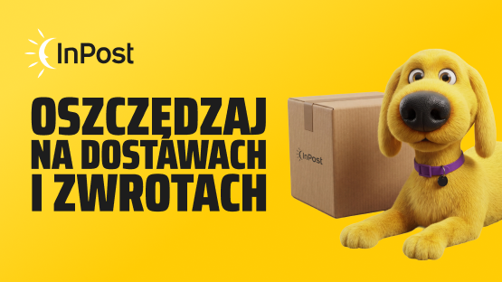 InPost - oszczędzaj na dostawach i zwrotach