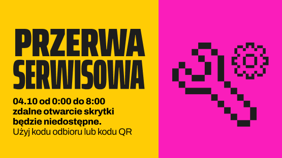 Przerwa serwisowa 4.10.2026 w godzinach 00:00–08:00