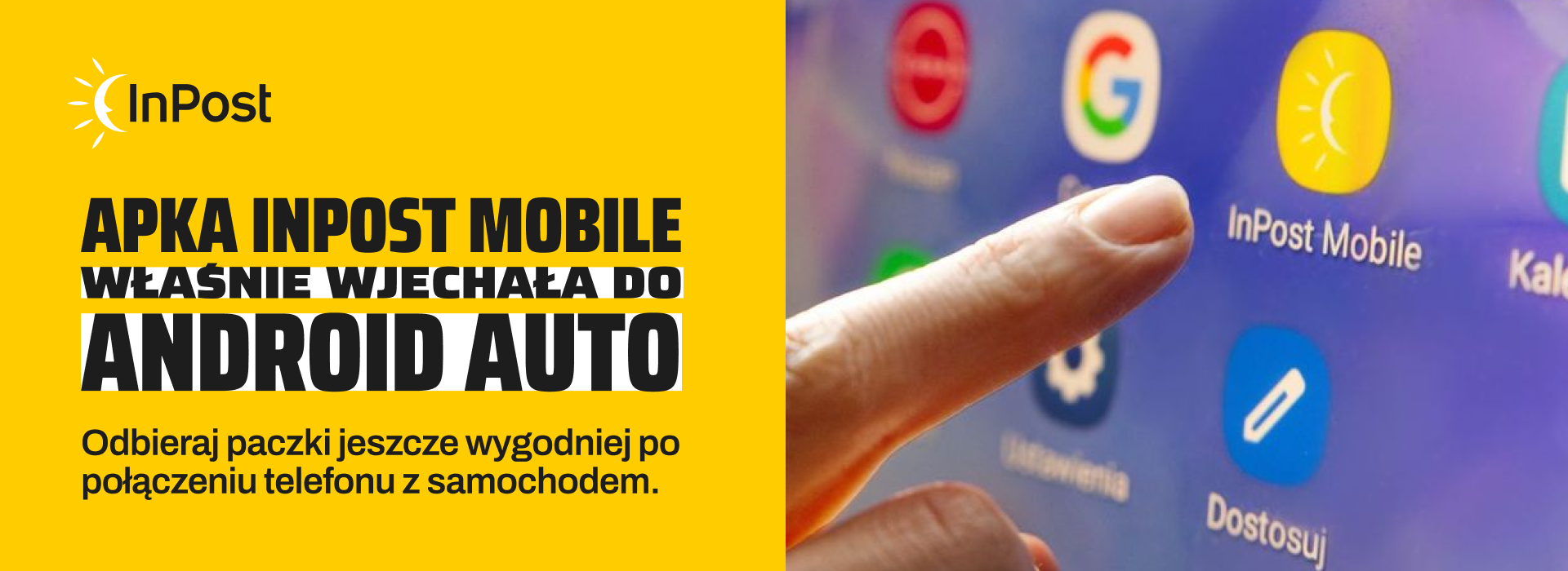 Apka InPost Mobile właśnie wjechała do Android Auto. Odbieraj paczki jeszcze wygodniej po połączeniu telefonu z samochodem.