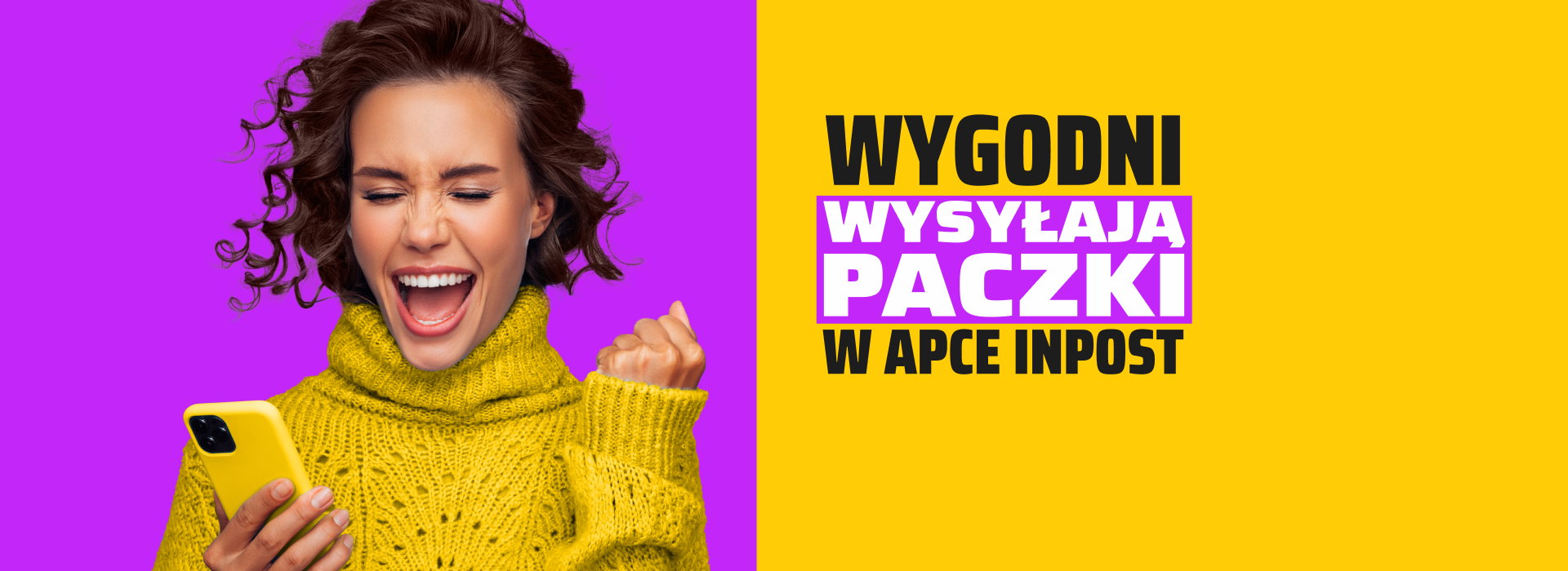 Uśmiechnięta osoba trzyma smartfon i wyraża entuzjazm. Obok znajduje się napis "Wygodni wysyłają paczki w apce InPost".