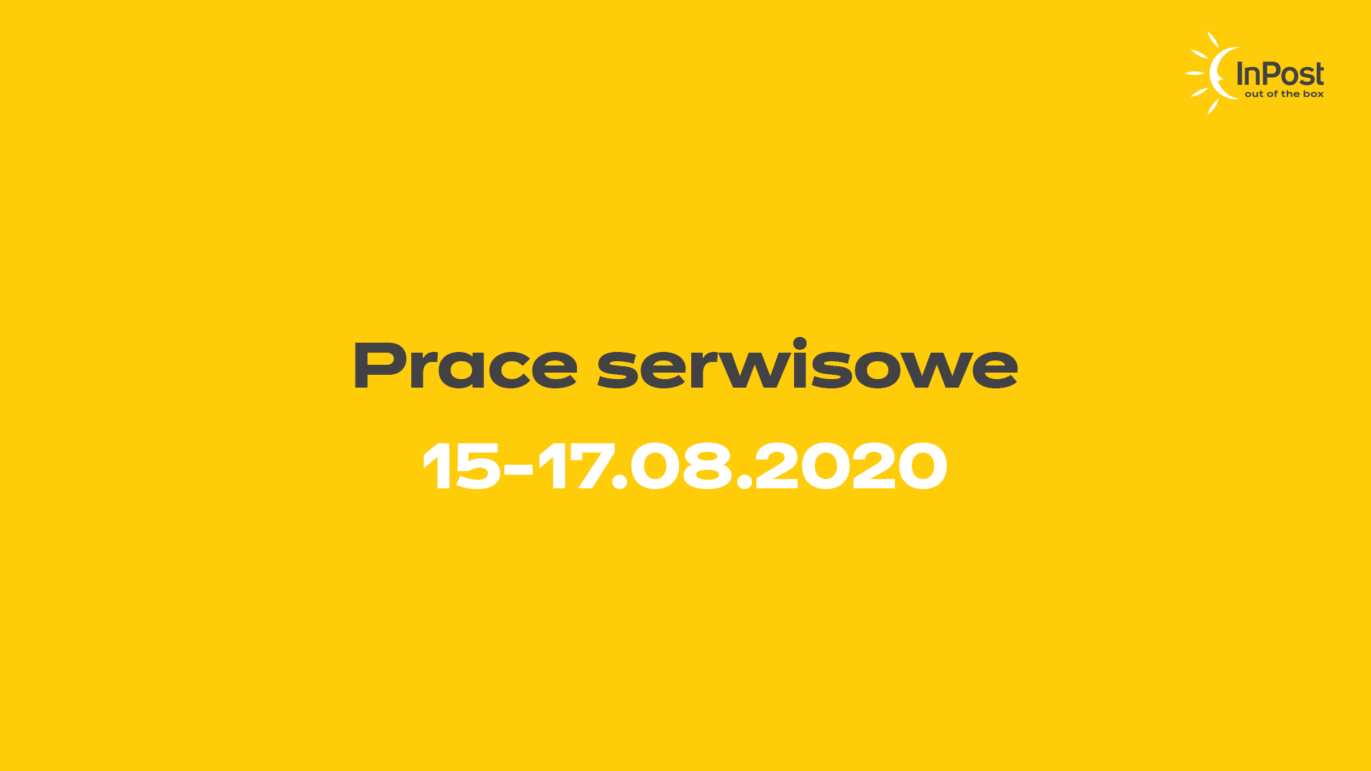 Przerwa serwisowa 15.08 - 17.08.2020