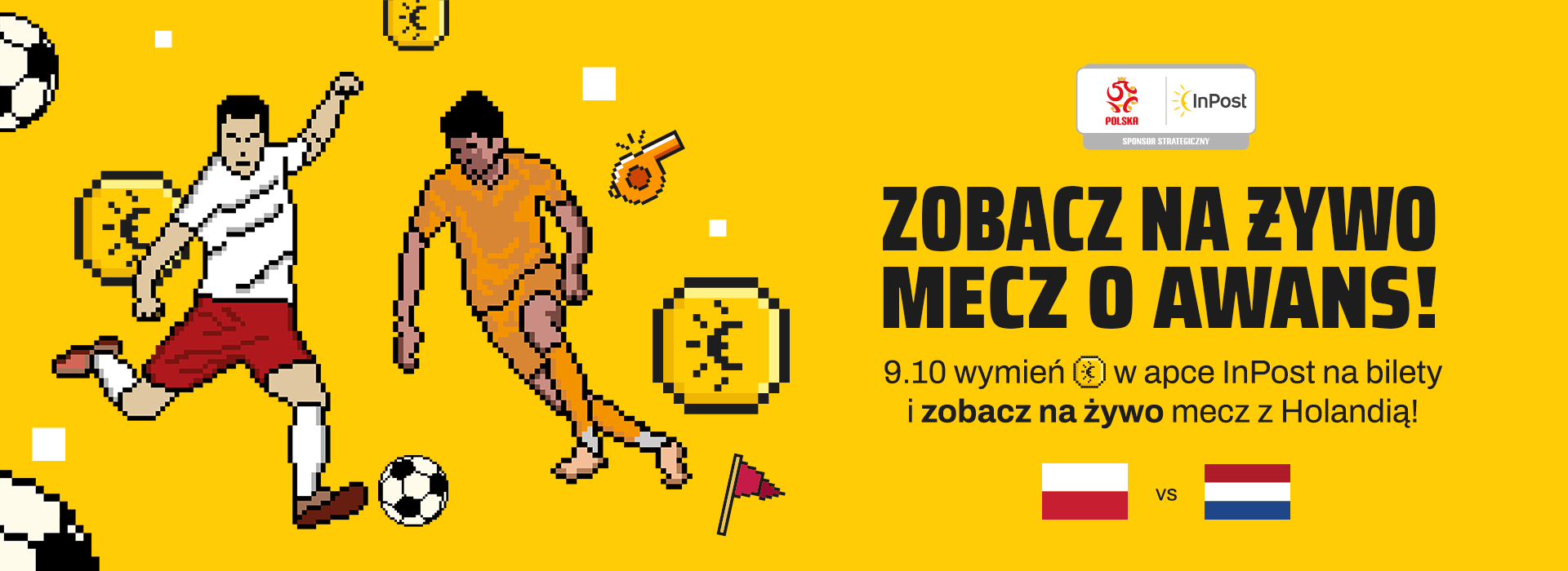 Zobacz na żywo mecz o awans! 9 października wymień InCoiny w apce InPost na bilety i zobacz na żywo mecz Polska-Holandia!