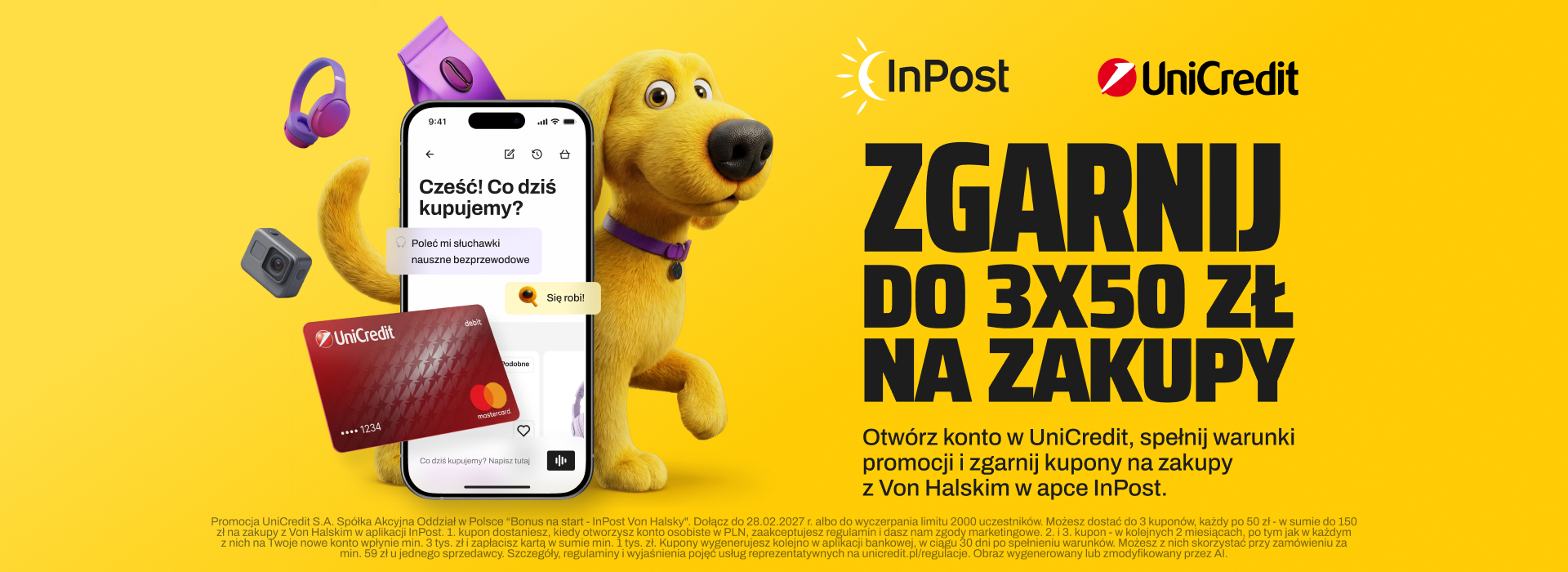 Zgarnij do 3x50 zł na zakupy. Otwórz konto w UniCredits, spełnij waruki promocji i zgarnij kupony na zakupy z Von Halskim w apce InPost