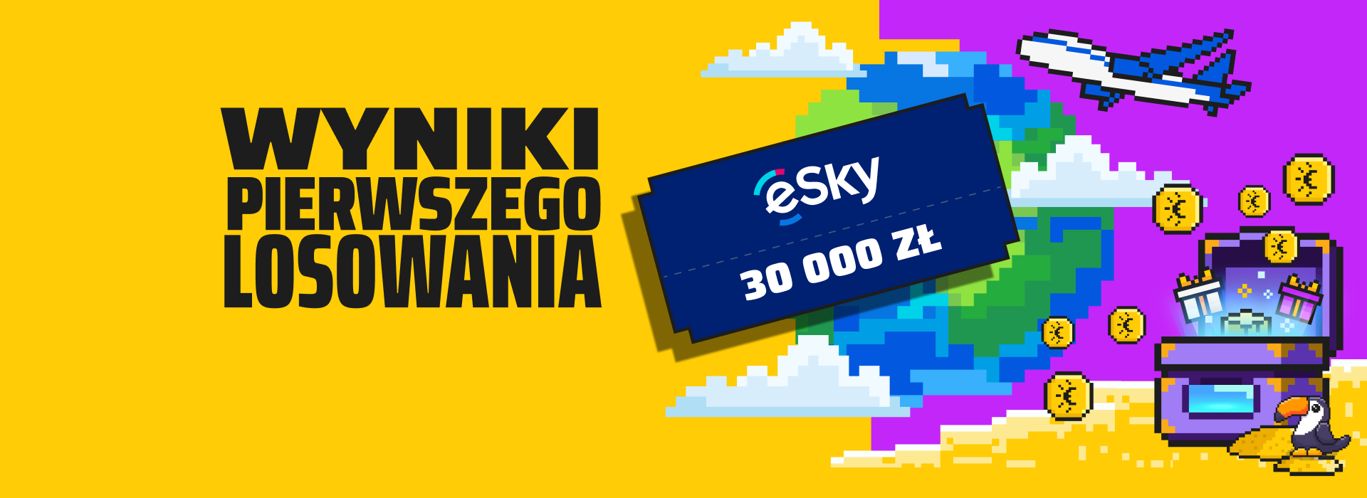 Wyniki pierwszego losowania. esky 30 000 zł.