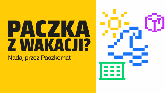Paczka z wakacji? Nadaj przez Paczkomat!