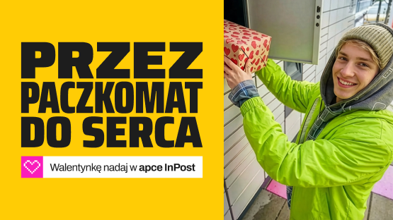 Przez Paczkomat do serca. Walentynkę nadaj w apce InPost!