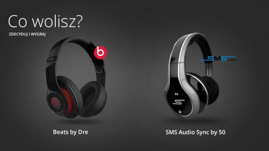 Co wolisz - Beats by Dre czy SMS Audio? Wyniki konkursu.