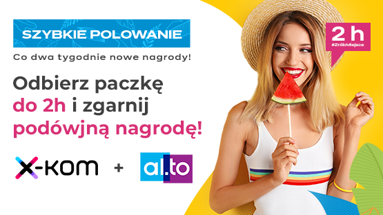 Odbierz podwójną nagrodę od x-kom i al.to w Szybkim Polowaniu!