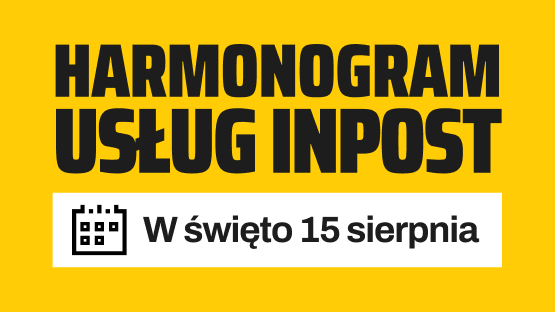 Harmonogram usług InPost w święto 15 sierpnia.