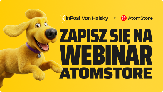 Dołącz do webinaru InPost i AtomStore 