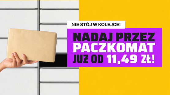 Dłoń trzymająca prostokątną paczkę, a w tle Paczkomat. Po prawej, na żółtym tle, fioletowy baner z napisem: „Nie stój w kolejce! Nadaj przez Paczkomat już od 11,49 zł!”.