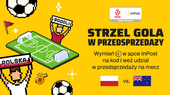 Strzel gola w przedsprzedaży. Wymień InCoiny w apce InPost na kod i weź udział w przedsprzedaży na mecz Polska-Finlandia