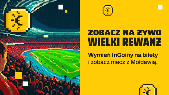 Stadion piłkarski wypełniony kibicami. Zobacz na żywo wielki rewanż – wymień InCoiny na bilety na mecz Polska-Mołdawia.