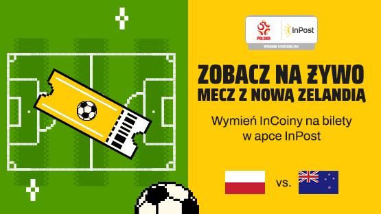Zobacz na żywo mecz z Nową Zelandią. Wymień InCoiny na bilety w apce InPost.